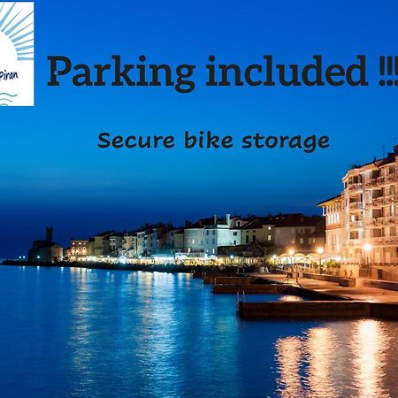 Apartma Tayana Piran - Parking Included !!! Exterior photo